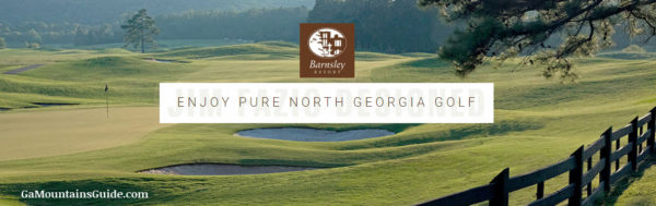 Barnsley Resort Golf in the Georgia Mountains