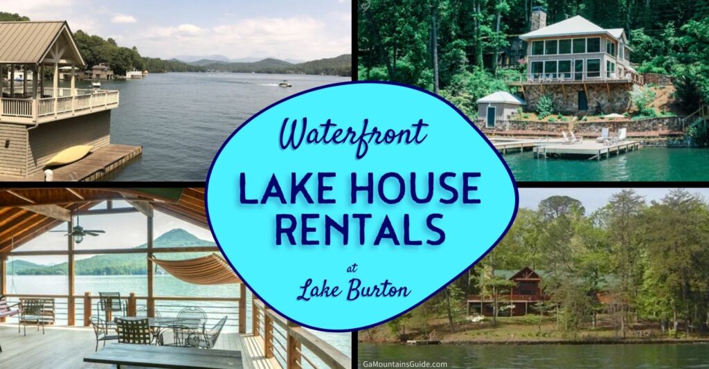 10 Amazing North Lake House Rentals on Lake Burton