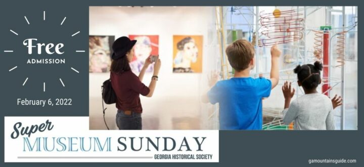 Super Museum Sunday FREE entrance to dozens of GA museums!