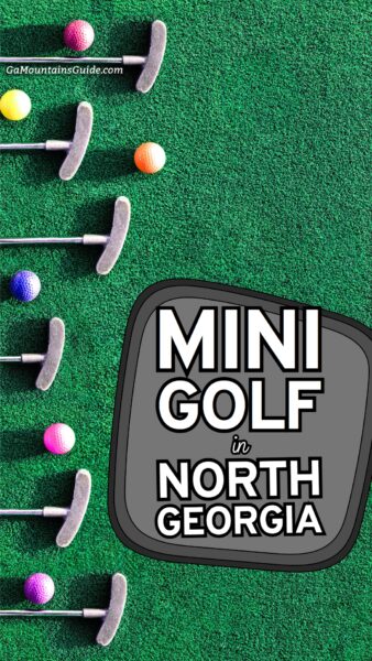 Miniature Golf Near North GA