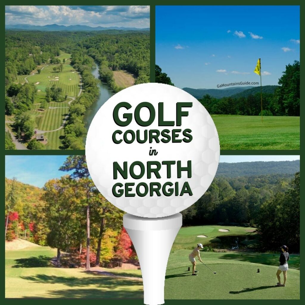 ⛳ Golf Courses North Ga Mountains Guide