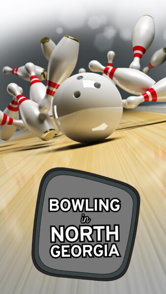 Bowling in North Georgia