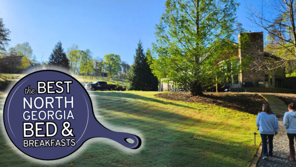 Best North GA Bed and Breakfasts