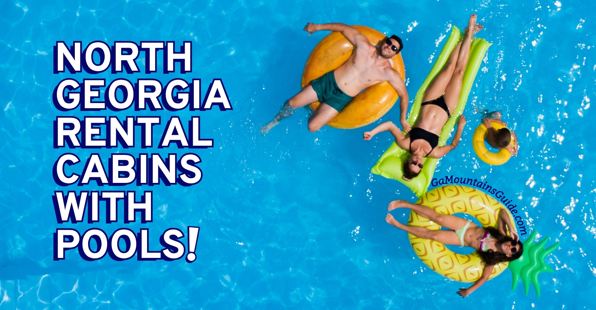 North Georgia rental cabins with private pools